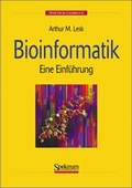 Cover: Bioinformatik - Spektrum Akademischer Verlag