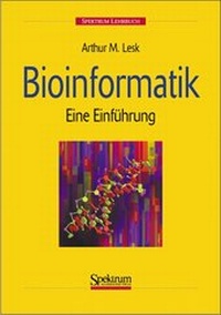 Enlarge image Cover: Bioinformatik - Spektrum Akademischer Verlag