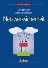Enlarge image Cover: Netzwerksicherheit - Spektrum Akademischer Verlag