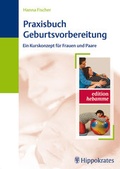 Cover: Praxisbuch Geburtsvorbereitung - Hippokrates