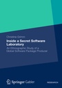 Cover: Inside a Secret Software Laboratory - Springer Gabler
