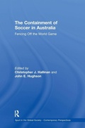 Cover: The Containment of Soccer in Australia - Routledge