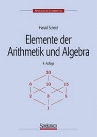 Enlarge image Cover: Elemente der Arithmetik und Algebra - Spektrum Akademischer Verlag