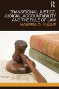 Cover: Transitional Justice, Judicial Accountability and the Rule of Law - Routledge