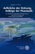 Cover: Aufbr&uuml;che der Ordnung, Anf&auml;nge der Phantastik - Universit&auml;tsverlag Winter