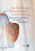 Cover: Die Grablegen der Wittelsbacher in Heidelberg - Universit&auml;tsverlag Winter