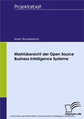 Bild: Markt&uuml;bersicht der Open Source Business Intelligence Systeme - diplom.de
