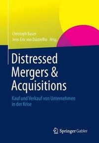 Bild vergrößern Bild: Distressed Mergers & Acquisitions - Springer Gabler