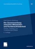 Cover: Der Zusammenhang zwischen Mitarbeiter- und Kundenzufriedenheit - Springer Gabler