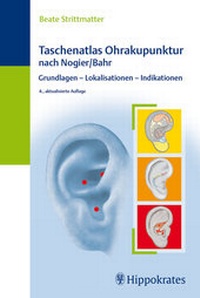 Abbildung von: Taschenatlas Ohrakupunktur nach Nogier/Bahr - Haug Fachbuch