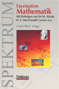 Abbildung von: Faszination Mathematik - Spektrum Akademischer Verlag