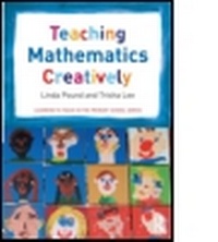 Enlarge image Cover: Teaching Mathematics Creatively - Routledge