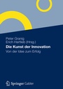 Cover: Die Kunst der Innovation - Springer Gabler