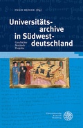 Cover: Universit&auml;tsarchive in S&uuml;dwestdeutschland - Universit&auml;tsverlag Winter