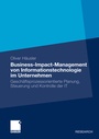 Bild: Business-Impact-Management von Informationstechnologie im Unternehmen - Springer Gabler