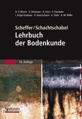 Cover: Scheffer/Schachtschabel: Lehrbuch der Bodenkunde - Spektrum Akademischer Verlag
