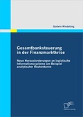 Bild: Gesamtbanksteuerung in der Finanzmarktkrise: Neue Herausforderungen an logistische Informationssysteme am Beispiel analytischer Rechenkerne - Diplomica Verlag