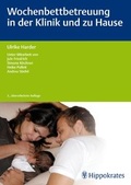 Cover: Wochenbettbetreuung in der Klinik und zu Hause - Hippokrates
