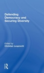 Cover: Defending Democracy and Securing Diversity - Routledge