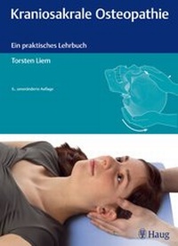 Abbildung von: Kraniosakrale Osteopathie - Haug Fachbuch