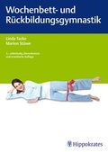 Cover: Wochenbett- und R&uuml;ckbildungsgymnastik - Hippokrates