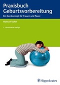Cover: Praxisbuch Geburtsvorbereitung - Hippokrates