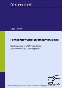 Abbildung von: Familienbewusste Unternehmenspolitik - diplom.de