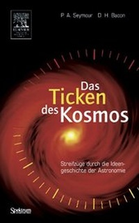 Abbildung von: Das Ticken des Kosmos - Spektrum Akademischer Verlag