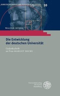 Cover: Die Entwicklung der deutschen Universit&auml;t - Universit&auml;tsverlag Winter