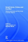 Cover: Small Arms, Crime and Conflict - Routledge