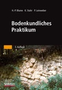 Cover: Bodenkundliches Praktikum - Spektrum Akademischer Verlag