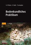 Cover: Bodenkundliches Praktikum - Spektrum Akademischer Verlag