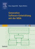 Cover: Generative Software-Entwicklung mit der MDA - Spektrum Akademischer Verlag