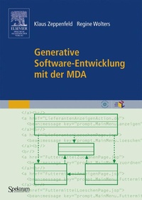 Enlarge image Cover: Generative Software-Entwicklung mit der MDA - Spektrum Akademischer Verlag