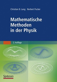Enlarge image Cover: Mathematische Methoden in der Physik - Springer Spektrum