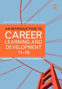 Enlarge image Cover: An Introduction to Career Learning & Development 11-19 - Routledge