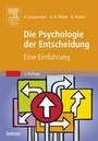 Cover: Die Psychologie der Entscheidung - Spektrum Akademischer Verlag