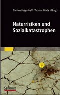 Cover: Naturrisiken und Sozialkatastrophen - Spektrum Akademischer Verlag