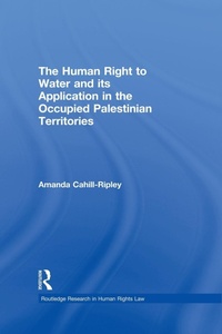 Bild: The Human Right to Water and its Application in the Occupied Palestinian Territories - Routledge