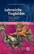 Cover: Lehrreiche Trugbilder - Universit&auml;tsverlag Winter