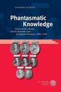 Cover: Phantasmatic Knowledge - Universitätsverlag Winter