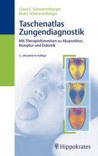 Abbildung von: Taschenatlas der Zungendiagnostik - Hippokrates