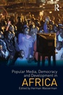 Cover: Popular Media, Democracy and Development in Africa - Routledge