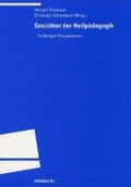 Cover: Gesichter der Heilp&auml;dagogik. Freiburger Perspektiven - Universit&auml;tsverlag Winter