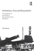 Cover: Architecture, Crisis and Resuscitation - Routledge