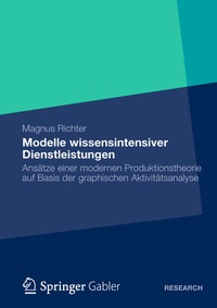 Abbildung von: Modelle wissensintensiver Dienstleistungen - Springer Gabler