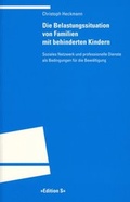 Cover: Die Belastungssituation von Familien mit behinderten Kindern - Universit&auml;tsverlag Winter
