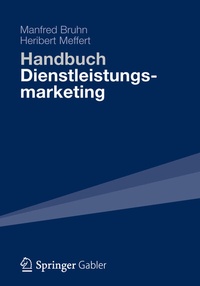 Abbildung von: Handbuch Dienstleistungsmarketing - Springer Gabler