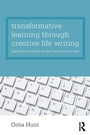 Cover: Transformative Learning through Creative Life Writing - Routledge