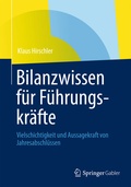 Cover: Bilanzwissen f&uuml;r F&uuml;hrungskr&auml;fte - Springer Gabler